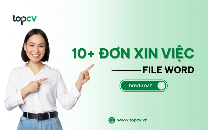 Tổng hợp 10+ mẫu đơn xin việc chuẩn File Word